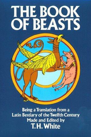 The Book of Beasts  (Paperback, 1984, Dover Publications)