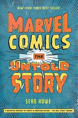 Sean Howe: Marvel Comics (Paperback, 2013, Harper Perennial)