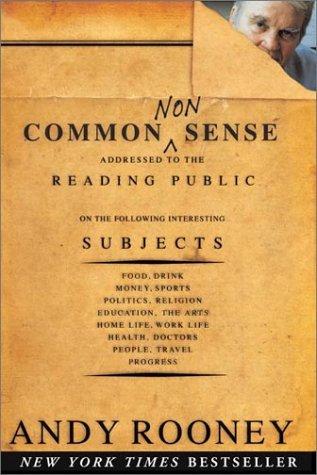 Andy Rooney: Common Nonsense (Paperback, 2003, PublicAffairs)