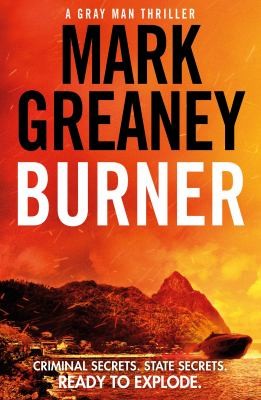 Mark Greaney: Burner (2023, Little, Brown Book Group Limited)