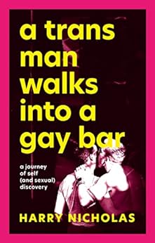 Trans Man Walks into a Gay Bar (2023, Kingsley Publishers, Jessica)