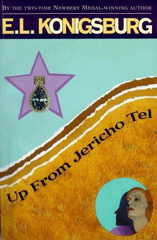 E. L. Konigsburg: Up From Jericho Tel (Paperback, 1998, Aladdin)