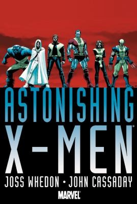 Astonishing XMen by Joss Whedon  John Cassaday
            
                Astonishing XMen Omnibus (2009, Marvel Comics)