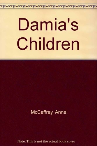 Damia's Children (Hardcover, 1994, Demco Media)