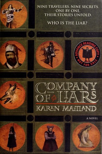 Karen Maitland: Company of liars (2008, Delacorte Press)