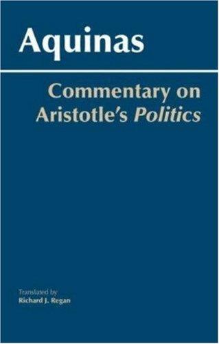 Thomas Aquinas: Commentary on Aristotle's Politics (Hardcover, 2007, Hackett Pub. Co.)