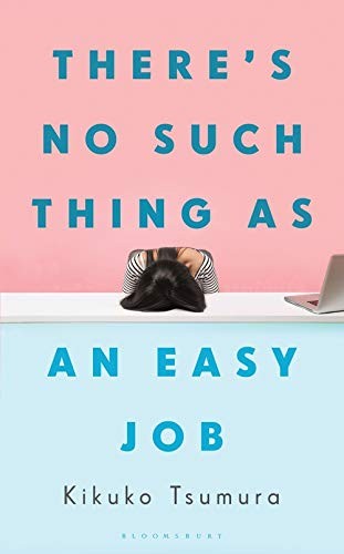 There's No Such Thing as an Easy Job (Paperback, 2021, Bloomsbury Publishing)