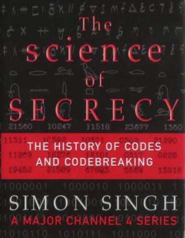 The science of secrecy (2000, Fourth Estate)