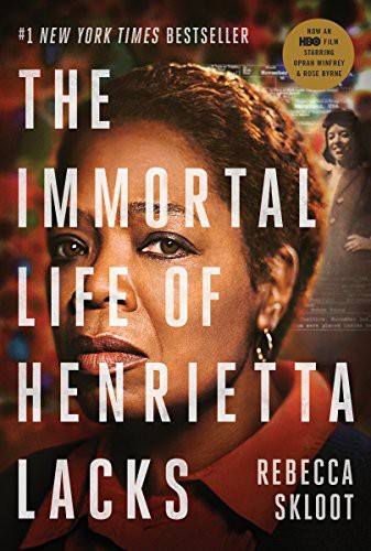 The Immortal Life of Henrietta Lacks (Paperback, 2017, Broadway Books, BROADWAY)