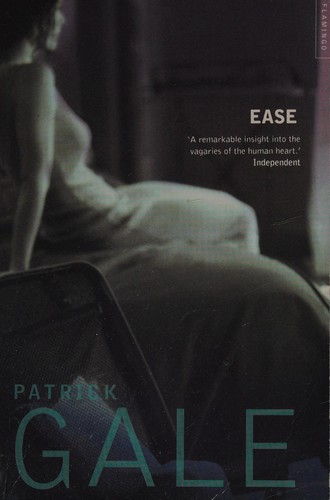 Patrick Gale: Ease (1992, Flamingo)