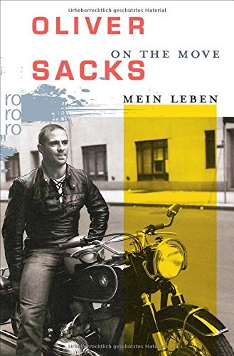 Oliver Sacks: On the Move (Paperback, 2016, Rowohlt Taschenbuch)