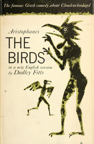 Aristophanes: The  Birds. (1957, Harcourt, Brace)