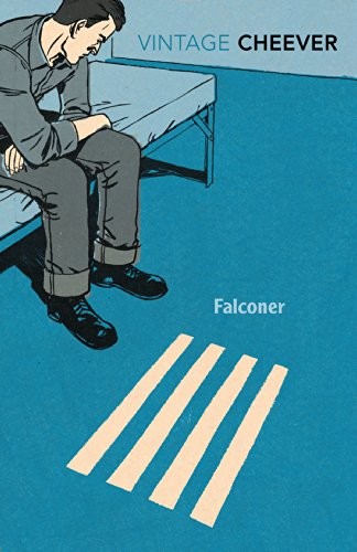 John Cheever: FALCONER (Paperback, 2014, Vintage)