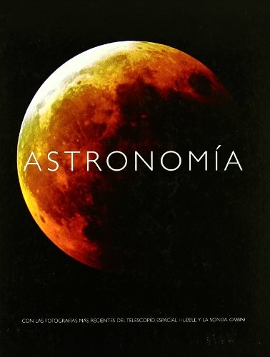 Astronomia/Astronomy (Hardcover, 2007, Parragon Inc)