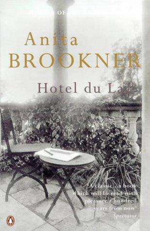 Anita Brookner: Hotel Du Lac (Hardcover, Spanish language, 1998, Penguin Putnam~trade)