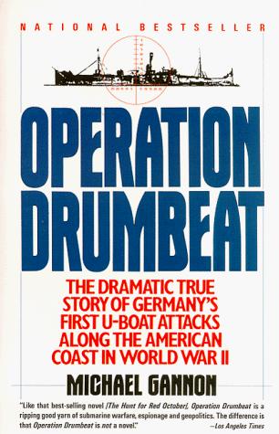 Michael Gannon: Operation Drumbeat (Paperback, 1991, Harper Perennial)