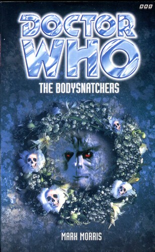 Mark Morris: The Bodysnatchers (Paperback, 1997, BBC Books)
