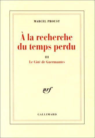 Marcel Proust: Le côté de Guermantes (French language, 1992)