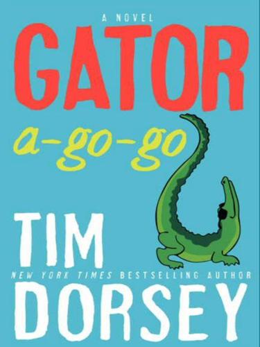 Gator A-Go-Go (EBook, 2010, HarperCollins)