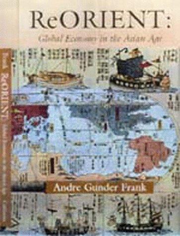 Andre Gunder Frank: ReORIENT (Paperback, 1998, University of California Press)