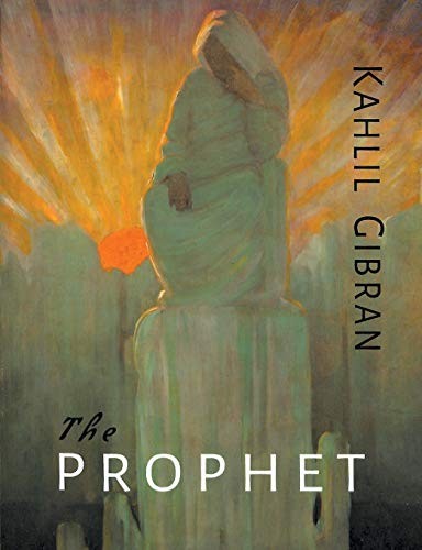 Kahlil Gibran: The Prophet (Paperback, 2017, Pmapublishing.com)