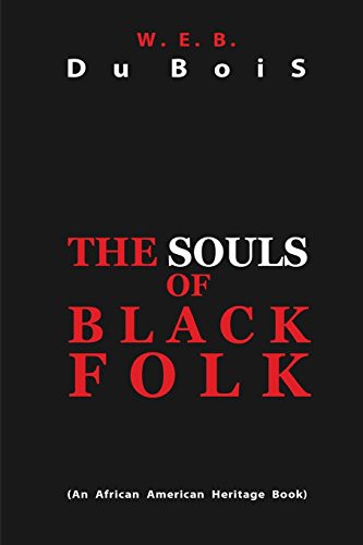 The Souls of Black Folk (Paperback, 2011, Tribeca Books)