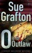 Sue Grafton: "O" is for outlaw (2001, Ballantine Books)