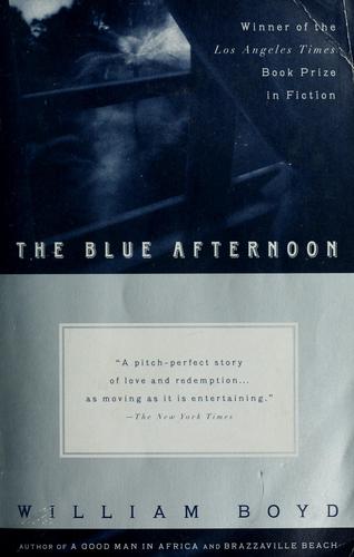 The blue afternoon (1997, Vintage International)