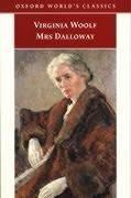 Virginia Woolf: Mrs Dalloway (Oxford World's Classics) (2007, Oxford University Press)