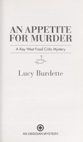 An appetite for murder (2012, New American Library)
