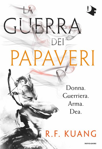 La guerra dei papaveri (Hardcover, Italian language, 2018, Mondadori)