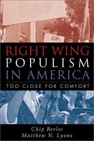 Chip Berlet, Matthew N. Lyons: Right-Wing Populism in America (Paperback, 2000, The Guilford Press)