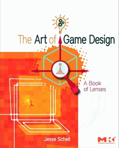 The art of game design (Paperback, 2008, Elsevier/Morgan Kaufmann)