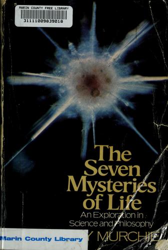 The Seven Mysteries of Life (1981, Houghton Mifflin (P))