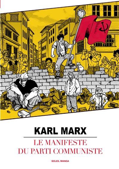 Karl Marx, Friedrich Engels, Friedrich Engels, Friedrich Engels, friedrich engels: Le manifeste du parti communiste (French language, 2012)