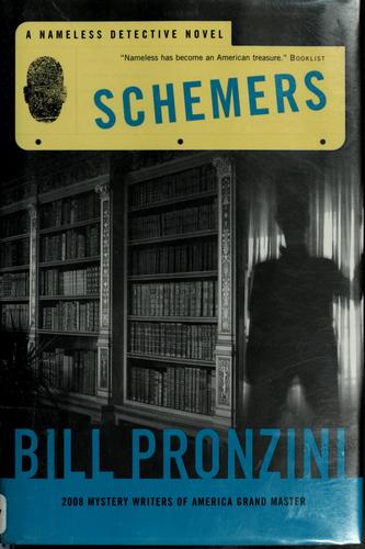 Bill Pronzini: Schemers (2009, Forge)