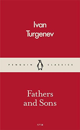 Ivan Turgenev: Fathers and Sons (Paperback, 2016, Penguin Classics, Penguin Classic)