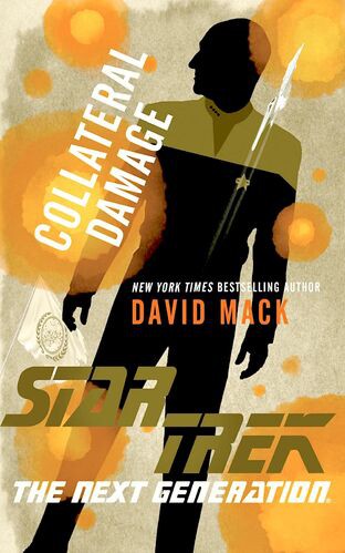 David Mack (undifferentiated): Collateral Damage (2019, Pocket Books/Star Trek)