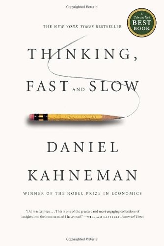 Thinking, Fast and Slow (Paperback, 2013, Anchor Canada)