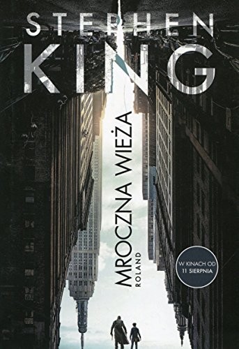 Stephen King, Stephen King: Mroczna Wieza. Tom 1. Roland (Hardcover, 2017, Albatros)