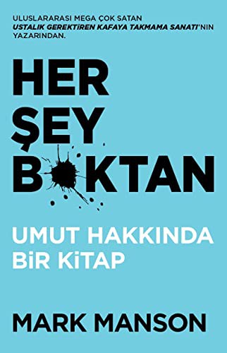 Her Şey B*ktan (Paperback, 2019, Butik Yayınları)