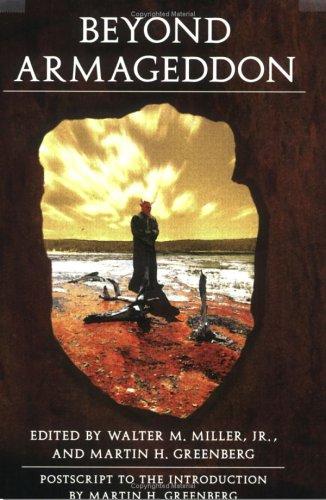 Beyond Armageddon (2006, University of Nebraska Press)