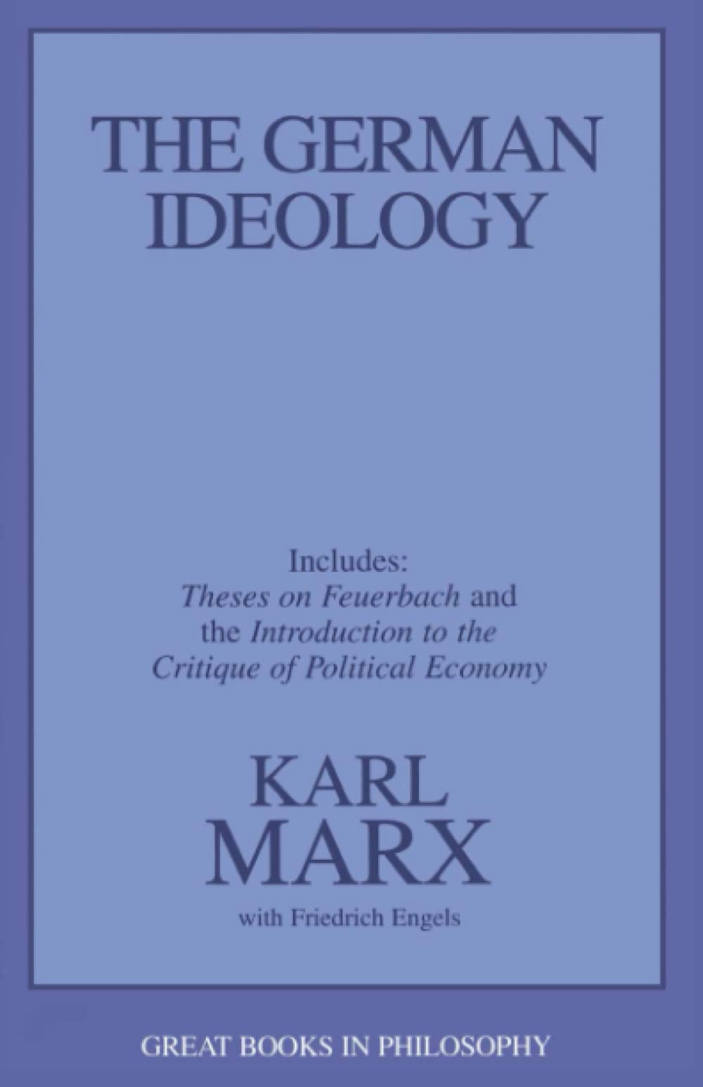 The German Ideology (Paperback, 1998, Prometheus)
