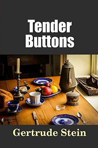 Tender Buttons (Paperback, 2016, lulu.com, Lulu.com)
