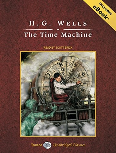 The Time Machine, with eBook (AudiobookFormat, 2008, Tantor Audio)