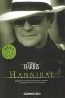 Hannibal (Spanish Edition) (Paperback, Spanish language, 2005, Random House Mondadori)