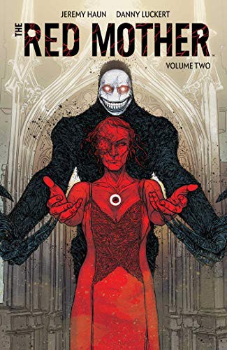 The Red Mother Vol. 2 (Paperback, 2020, BOOM! Studios, Boom! Studios)