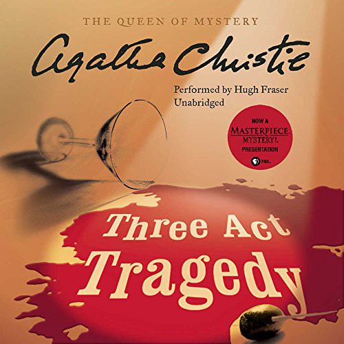 Agatha Christie: Three Act Tragedy (AudiobookFormat, 2016, Harpercollins, HarperCollins Publishers and Blackstone Audio)