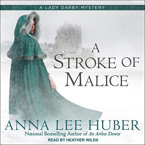A Stroke of Malice (AudiobookFormat, 2021, Tantor and Blackstone Publishing)