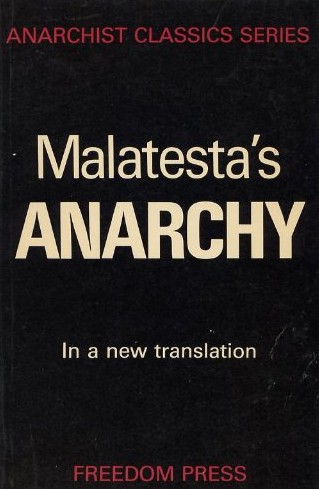 Errico Malatesta: Anarchy (Paperback, 1995, Freedom Press)